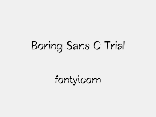 Boring Sans C Trial