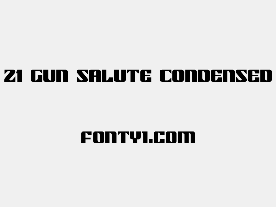 21 Gun Salute Condensed