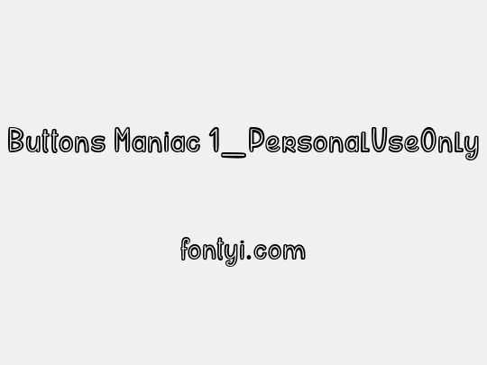 Buttons Maniac 1_PersonalUseOnly