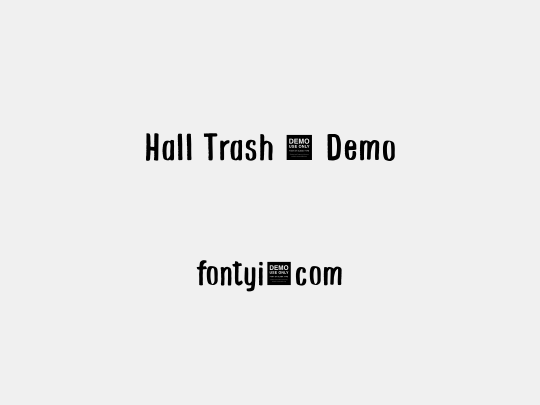 Hall Trash - Demo