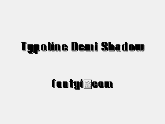 Typoline Demi Shadow