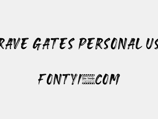 Brave Gates Personal use