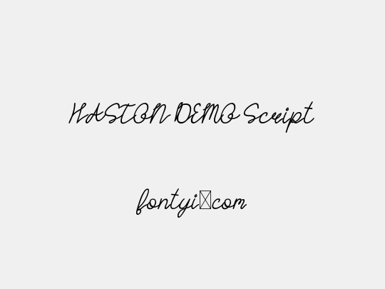 HASTON DEMO Script