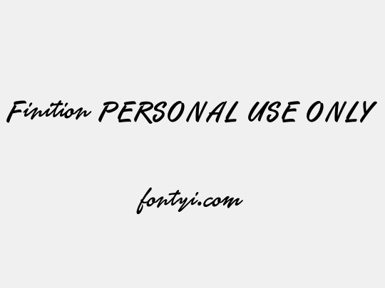 Finition PERSONAL USE ONLY