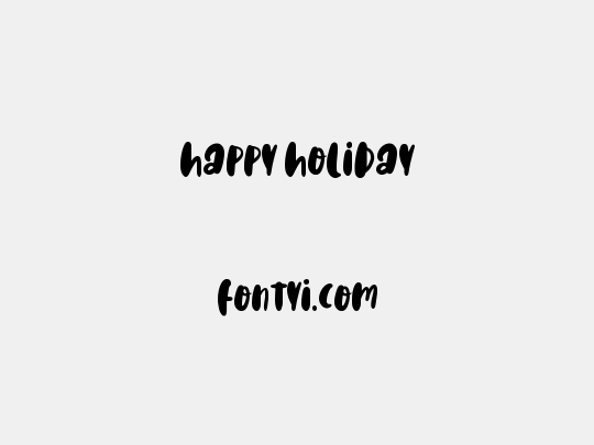 Happy Holiday