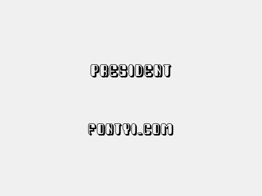 President