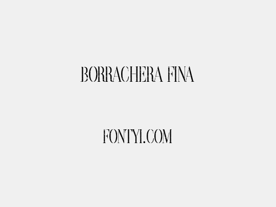 Borrachera Fina