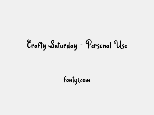 Crafty Saturday - Personal Use
