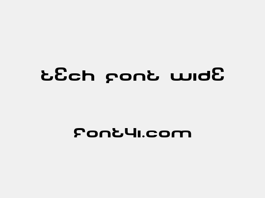 Tech Font Wide