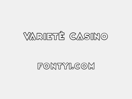 VarietÈ Casino