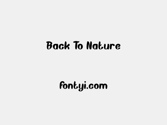Back To Nature