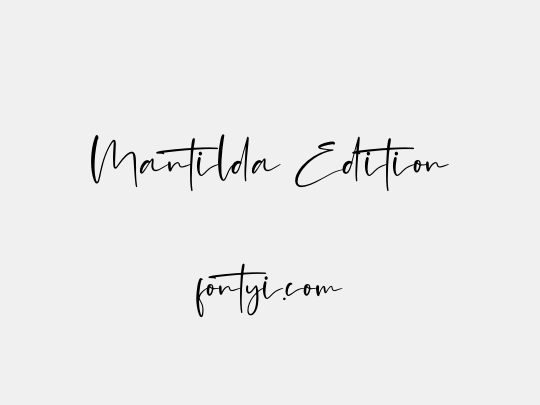 Mantilda Edition
