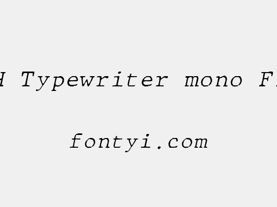JMH Typewriter mono Fine