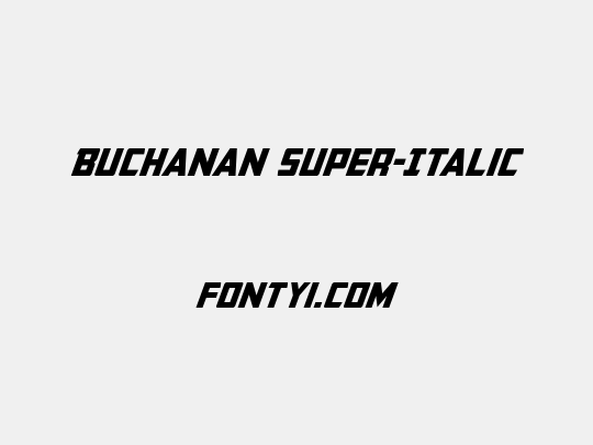 Buchanan Super-Italic