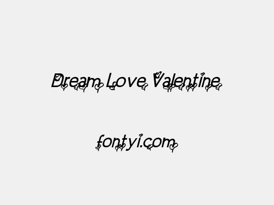 Dream Love Valentine