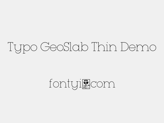 Typo GeoSlab Thin Demo