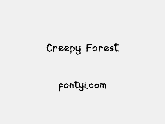 Creepy Forest