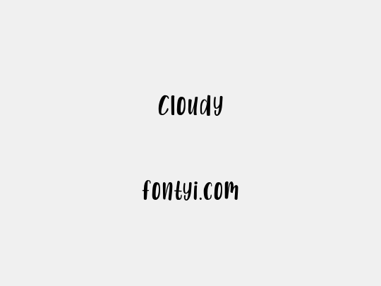 Cloudy