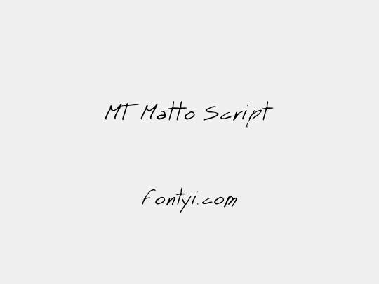 MT Matto Script
