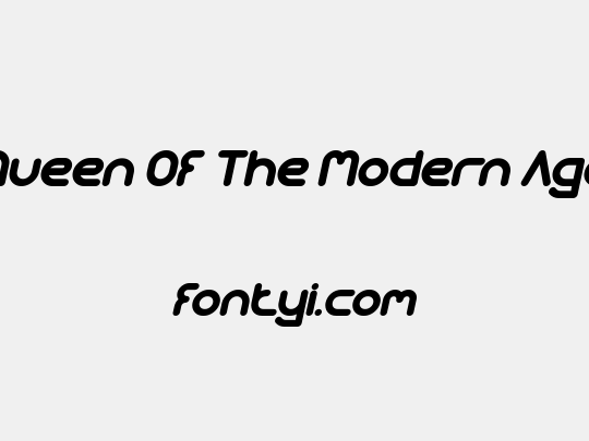 Queen Of The Modern Age