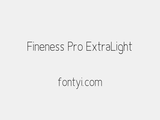 Fineness Pro ExtraLight