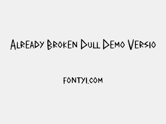 Already Broken Dull Demo Versio
