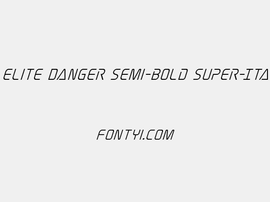 Elite Danger Semi-Bold Super-Italic