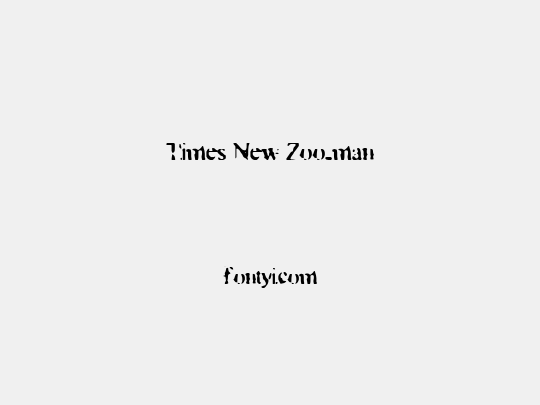 Times New Zoo-man