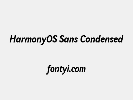 HarmonyOS Sans Condensed