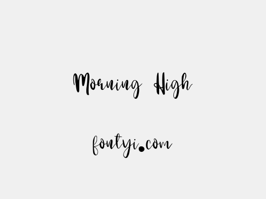 Morning High