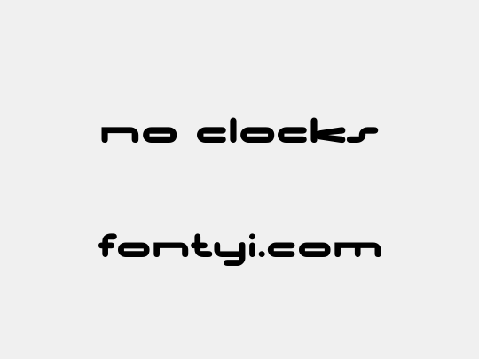 No Clocks