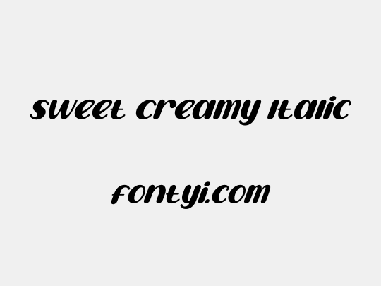 Sweet Creamy Italic