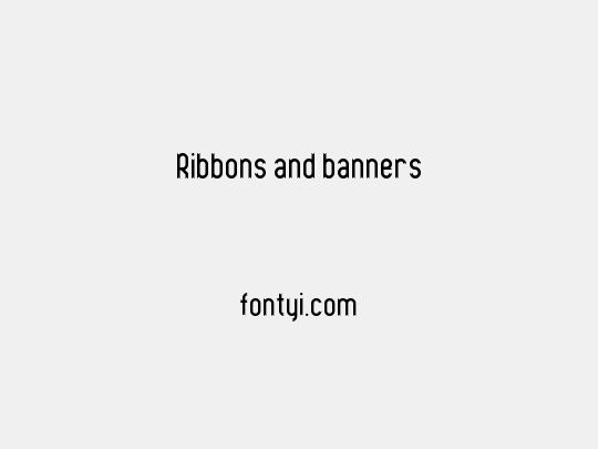Ribbons and banners