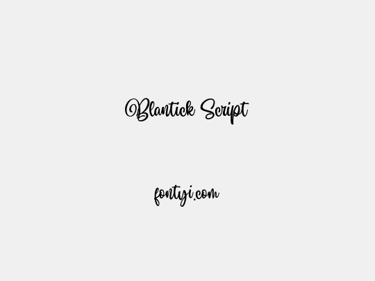 Blantick Script