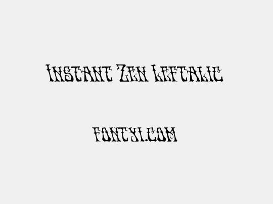 Instant Zen Leftalic