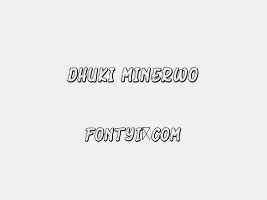Dhuki Minerwo