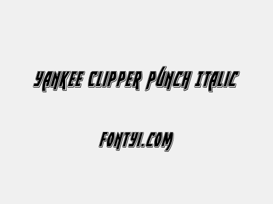 Yankee Clipper Punch Italic