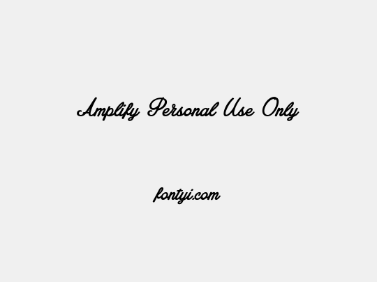 Amplify Personal Use Only