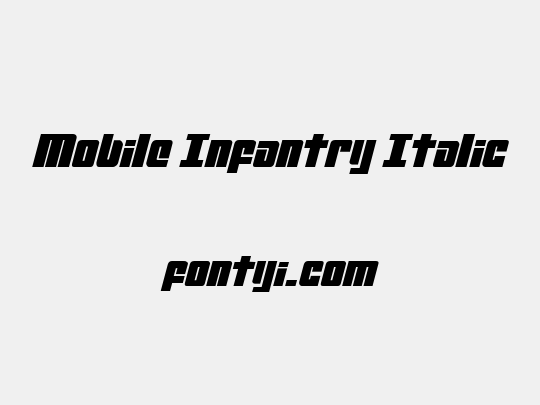 Mobile Infantry Italic