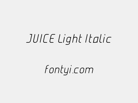 JUICE Light Italic