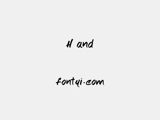 H and