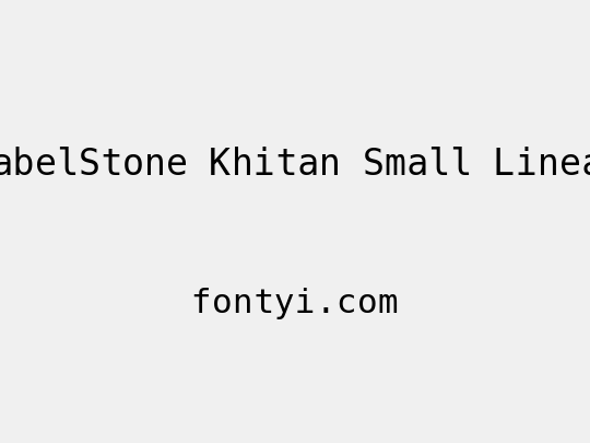 BabelStone Khitan Small Linear