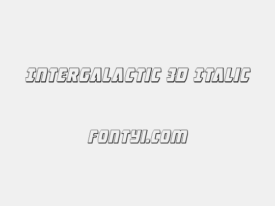 Intergalactic 3D Italic