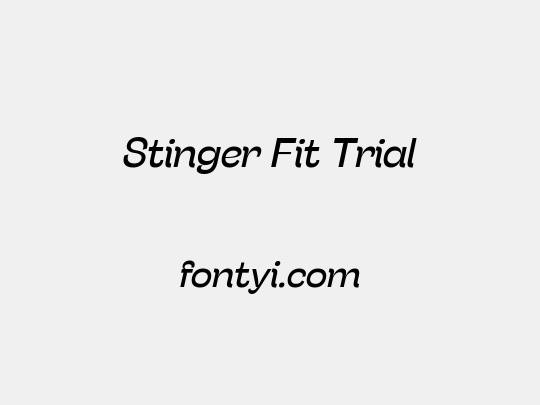 Stinger Fit Trial