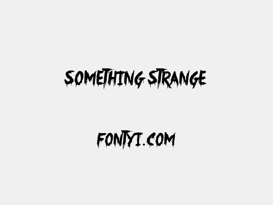 Something Strange