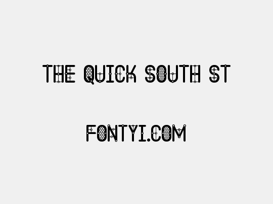 The Quick South St