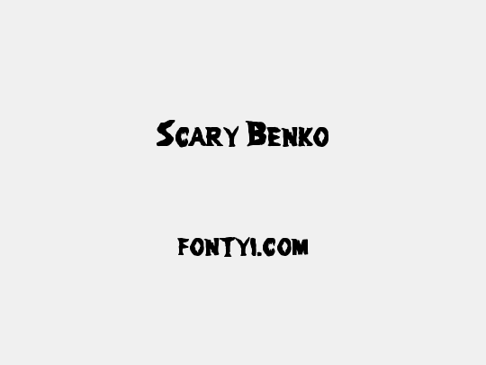 Scary Benko