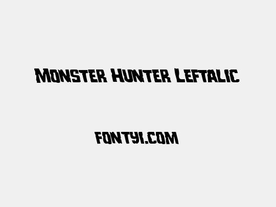 Monster Hunter Leftalic