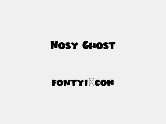 Nosy Ghost