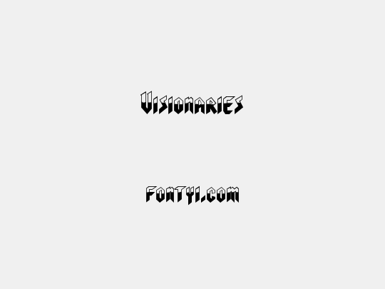 Visionaries